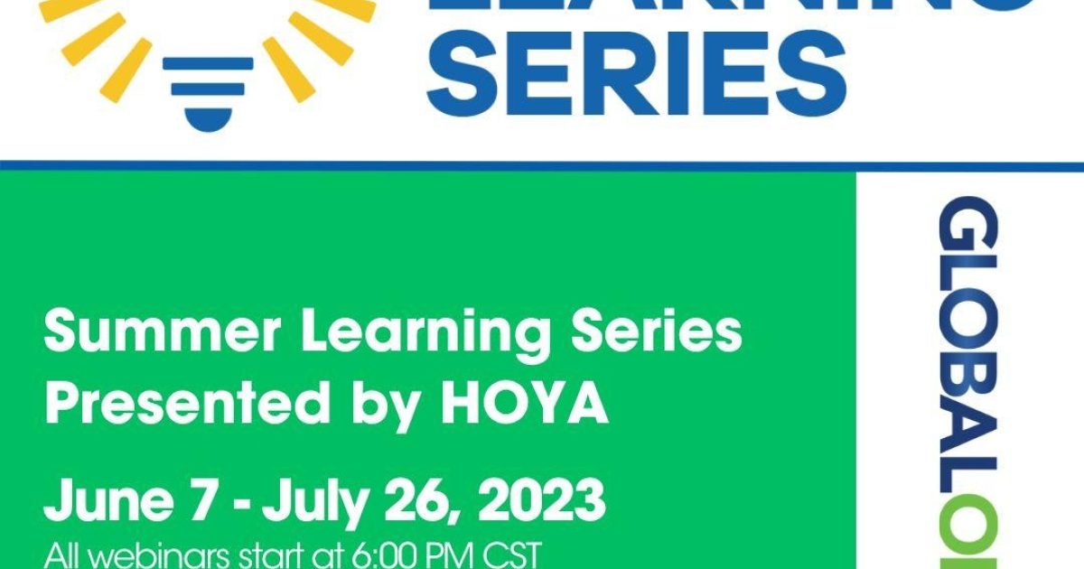 Cherry Optical Lab Summer Learning Series by HOYA + Global Optics,…