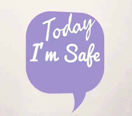 Today Im Safe